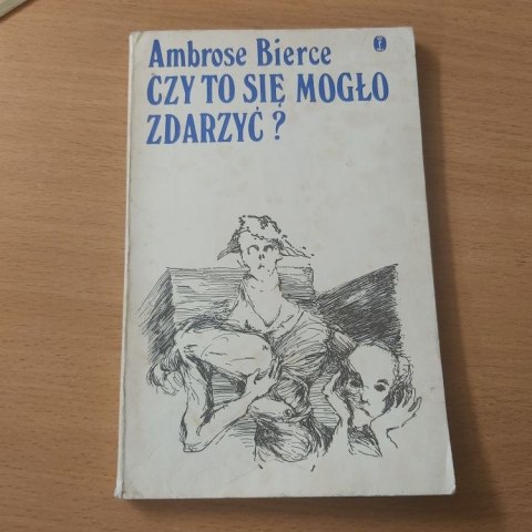 Czy to mogło się zdarzyć?