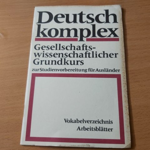 Deutsche komplex Geselkschafts- wissenschaftlicher Grundkurs