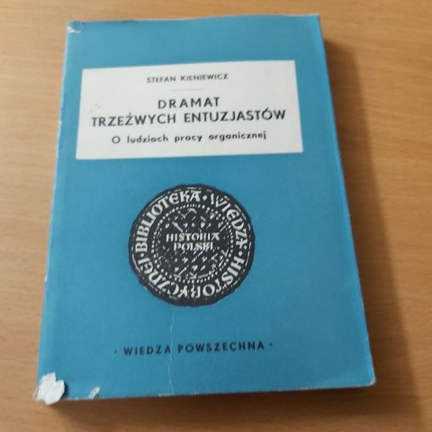 Dramat trzeźwych entuzjastów
