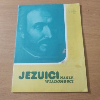 Jezuici nasze wiadomości październik 1985r 1