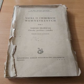 Nauka o chorobach wewnętrznych TOM 5 narząd trawienia, CHOROBY przełyku i żołądka