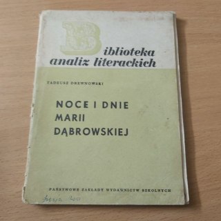 Noce i dnie Marii Dąbrowskiej