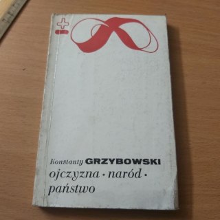 Ojczyzna, naród, państwo