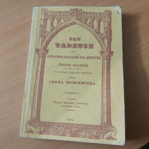 Pan Tadeusz Mickiewicza przedruk z 1834r. TOM 1
