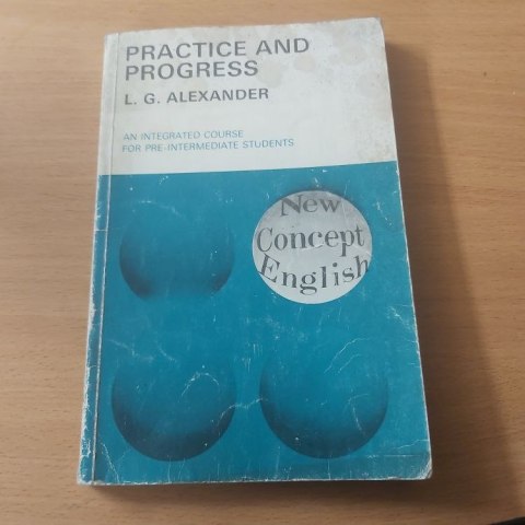 Practice and progress New Concept English