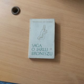 Saga o Jarlu Broniszu TOM 3 wyd 65r.