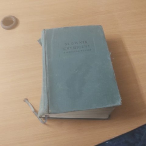 Słownik Chemiczny Niemiecko - Polski wyd 1958r