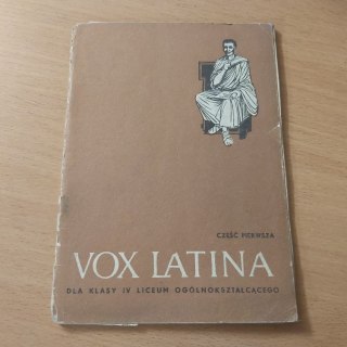 VOX LATINA CZĘŚĆ 1 dla klasy 4 LO