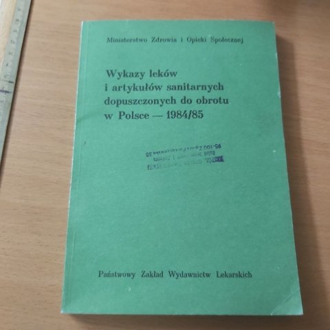 Wykaz leków i artykułów sanitarnych dopuszczonych do obrotu w Polsce