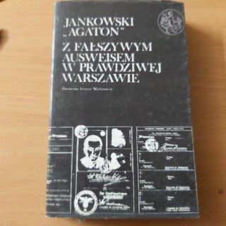 Z fałszywym Ausweisem w prawdziwej Warszawie