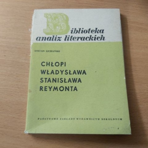 Chłopi Władysława Stanisława Reymonta