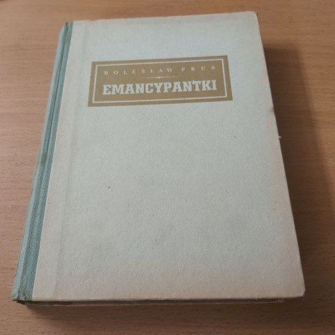 Emancyptaki Prusa TOM 4 wyd. 1948 rok