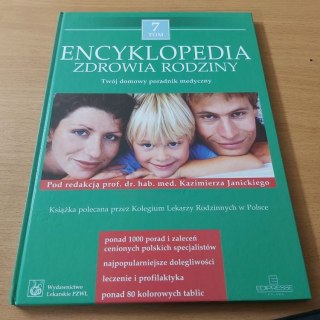 Encyklopedia Zdrowia Rodziny TOM 7Twój domowy poradnik