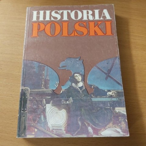 Historia Polski 1505-1764 rok wyd. 1986 rok