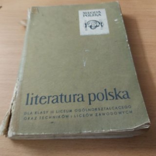 Literatura Polska dla klasy 3 LO oraz technikum wyd. 1971 rok.