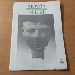 Mówią Wieki magazyn historyczny 7/1988