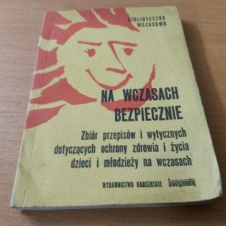 Na wczasach bezpiecznie
