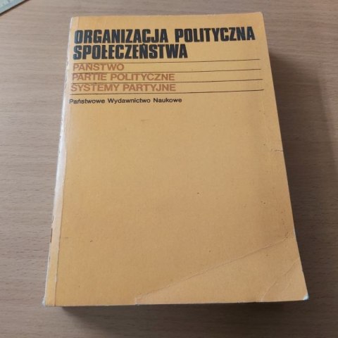Organizacja Polityczna Społeczeństwa wyd. 1980 rok