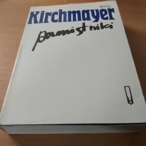 PAMIĘTNIKI Kirchmayera