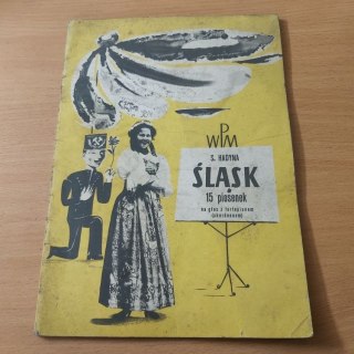 Śląsk 15 piosenek na głos z fortepianem wyd 1957 rok