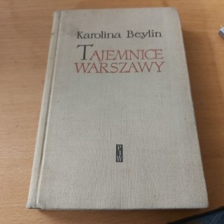 Tajemnice Warszawy z lat 1822-1830 wyd. 1952 rok.