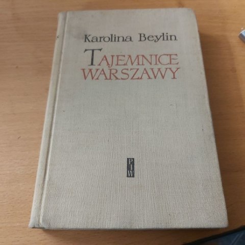 Tajemnice Warszawy z lat 1822-1830 wyd. 1952 rok.