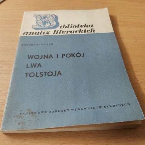 Wojna i pokój Lwa Tołstoja