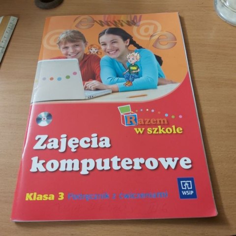 Zajęcia komputerowe klasa 3 podręcznik z ćwiczeniami