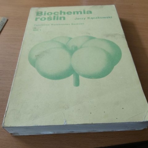 Biochemia Roślin TOM 1