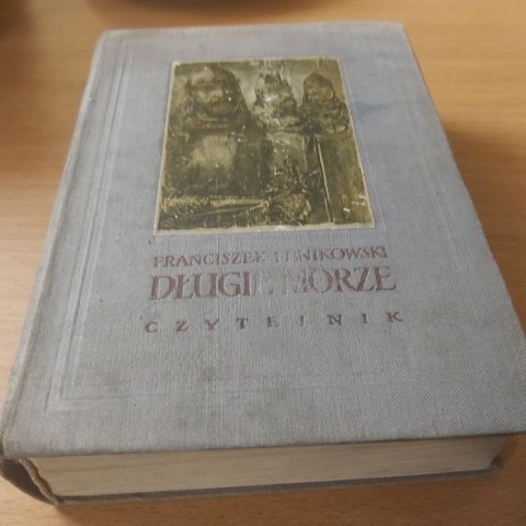 Długie morze wyd. 1956 rok.