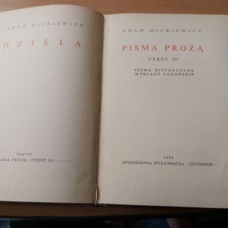 Dzieła TOM 7 Pisma Prozą Mickiewicz wyd. 1955 rok.