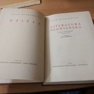 Dzieła TOM 8 Literatura Słowiańska Mickiewicza wyd. 1955 rok.