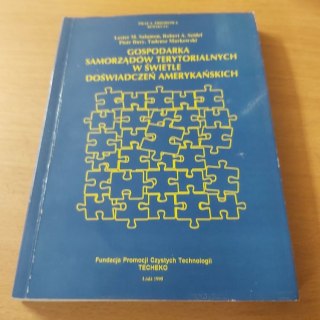 Gospodarka Samorządów Terytorialnych w Świetle Doświadczeń Amerykańskich