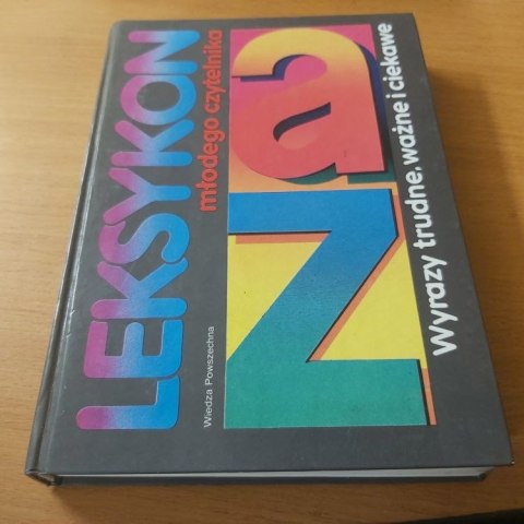 Leksykon młodego czytelnika wyrazy trudne ważne i ciekawe