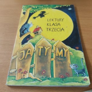 Lektury Klasa 3 Bajkownica, Wiedźma Agata, Przygody Odyseusza, Lepiej późno niż wcale