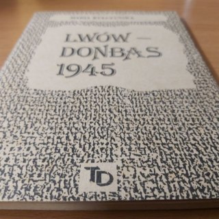 Lwów Donbas 1945