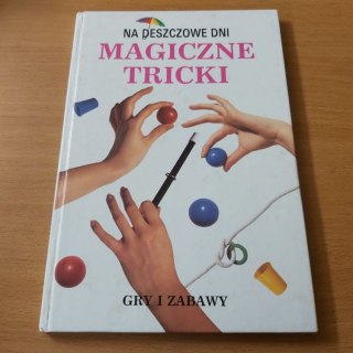 Magiczne Tricki na deszczowe dni