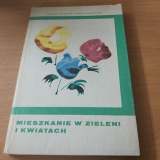 Mieszkanie w zieleni i kwiatach