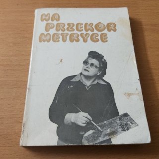Na przekór metryce