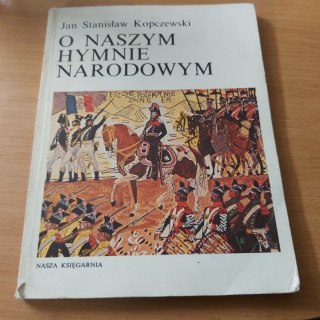 O naszym Hymnie Narodowym