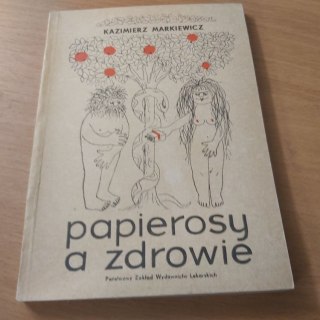 Papierosy a zdrowie