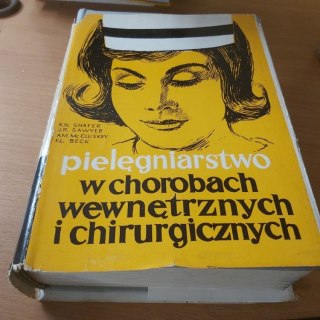 Pielęgniarstwo w chorobach wewnętrznych i chirurgicznych.