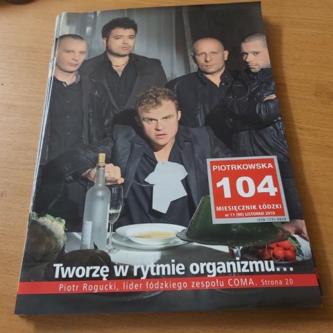 Piotrkowska 104 Tworzę w rytmie organizmu nr 11/90 listopad 2010