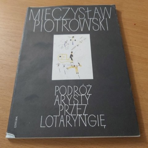 Podróż Artsysty przez Lotaryngię