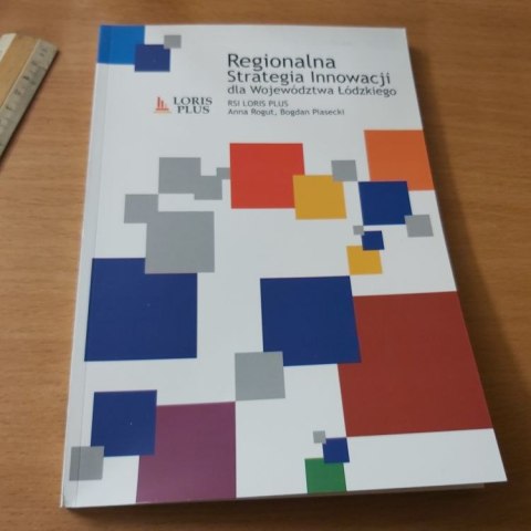 Regionalna Strategia Innowacji dla województwa Łódzkiego