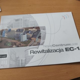 Rewitalizacja EC-1 nowe centrum łodzi