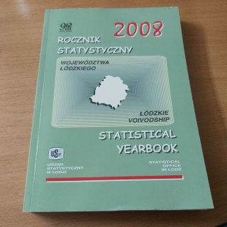 Rocznik Statystyczny Województwa Łódzkiego 2008 rok