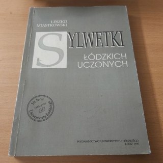 Sylwetki Łódzkich Uczonych