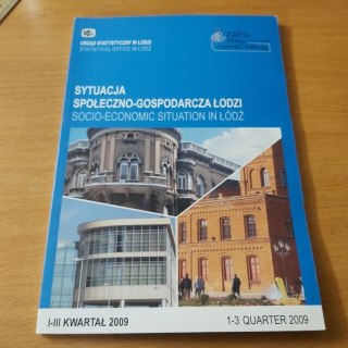 Sytuacja Społeczno Gospodarcza w Łodzi 1-3 kwartał 2009 rok