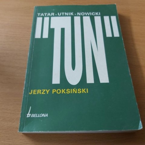 "TUN" Tatar- Utnik - Nowicki represje wobec oficerów Wojska Polskiego 1949-56